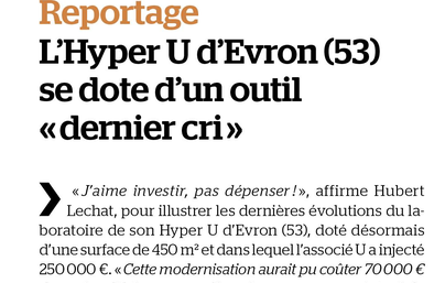 Un Hyper U mise gros sur son laboratoire boulangerie